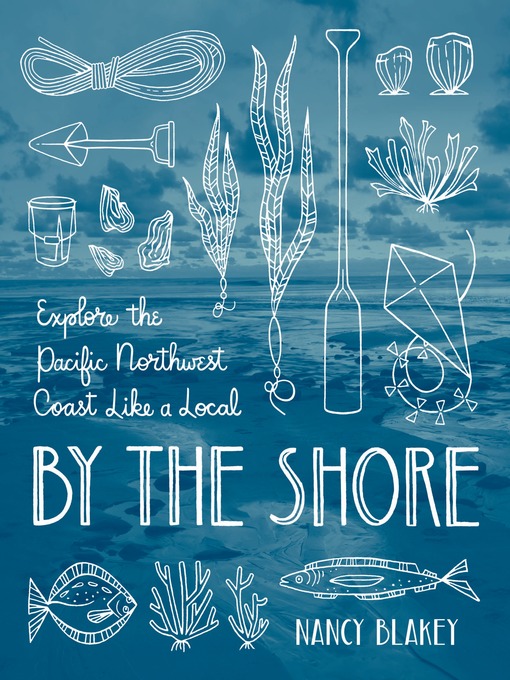 Title details for By the Shore by Nancy Blakey - Wait list